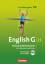English G 21 - Grundausgabe D - Band 6: 10. Schuljahr: Klassenarbeitstrainer mit Lösungen und CD