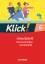 Klick! Deutsch - Ausgabe 2007 - 6. Schuljahr: Rechtschreiben und Grammatik - Arbeitsheft mit Lösungen - König, Martina