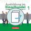 Ausbildung im Einzelhandel 1. Ausbildungsjahr - Allgemeine Ausgabe - Fachkunde und Arbeitsbuch - Fritz, Christian