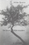 Der Baum blüht trotzdem: Gedichte - Domin, Hilde