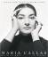 Maria Callas : Die Biographie. Aus dem Englischen von Manfred Ohl und Hans Sartorius. - Galatopoulos, Stelios