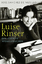 Luise Rinser - Ein Leben in Widersprüchen - Sánchez de Murillo, José