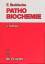 Pathobiochemie: Ein Lehrbuch für Studierende und Ärzte - Buddecke, Eckhart