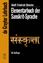 Elementarbuch der Sanskrit-Sprache - Grammatik, Texte, Wörterbuch - Stenzler, Adolf Friedrich
