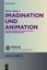 Imagination und Animation - Die Herstellung mentaler Räume durch animierte Rede - Ehmer, Oliver