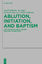 Ablution, Initiation, and Baptism - David Hellholm