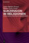 Sukzession in Religionen : Autorisierung, Legitimierung, Wissenstransfer. . - Renger, Almut-Barbara (Hrsg.) / Witte, Markus (Hrsg.).
