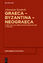Graeca – Byzantina – Neograeca - Schriften zur griechischen Sprache und L - Kambylis, Athanasios