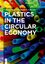 Plastics in the Circular Economy - Vincent Voet Jan Jager Rudy Folkersma