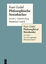 Kurt Gödel: Philosophische Notizbücher / Philosophical Notebooks Zeiteinteilung (Maximen) I und II / Time Management (Maxims) I and II - Kurt Gödel