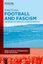Football and Fascism | The Politics of Popular Culture in Portugal | Rahul Kumar | Buch | RERIS Studies in International Sport Relations | IX | Englisch | 2023 | De Gruyter Oldenbourg - Kumar, Rahul