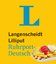 Langenscheidt Lilliput Ruhrpott-Deutsch - im Mini-Format: Ruhrpott-Deutsch - Hochdeutsch/Hochdeutsch - Ruhrpott-Deutsch (Langenscheidt Dialekt-Lilliputs) - Langenscheidt, Redaktion