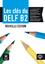 Les clés du DELF B2 - Nouvelle édition. Livre de l'élève avec audio