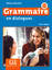 Grammaire en dialogues - Niveau débutant, 2ème édition. Schülerbuch + mp3-CD - Miquel, Claire