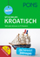 PONS mini Sprachkurs Kroatisch: Mitreden können in 5 Stunden mit Vokabeltrainer-App - Martina Levacic