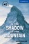 In the Shadow of the Mountain: Englische Lektüre für das 5. Lernjahr. Mit Annotationen (Cambridge English Readers) - Naylor, Helen