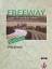 Freeway / Englisch für berufliche Schulen - bisherige Ausgaben: Freeway, Ausgabe Wirtschaft, Workbook - King, Rose