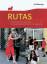 RUTAS Uno - Lehrwerk für Spanisch als neu einsetzende Fremdsprache in der Einführungsphase... / Schülerband