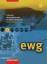 ewg / Erdkunde - Wirtschaftskunde - Gemeinschaftskunde Ausgabe für Realschulen in Baden-Württemberg: ewg für Realschulen in Baden-Württemberg: Schülerband 3 (Kl. 9 / 10) - Nebel, Jürgen