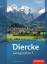 Diercke Geographie / Diercke Geographie - Ausgabe 2012 Bayern - Ausgabe 2012 Bayern / Schülerband 5