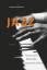 Jazz - Harmonik, Melodik, Improvisation, Analyse - Hellhund, Herbert