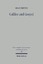 Galilee and Gospel. Collected Essays (Wiss. Untersuchungen z. Neuen Testament (WUNT); Bd. 125). - Freyne, Sean
