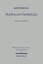 Studien zur Christologie. Kleine Schriften IV. Hg. v. Claus-Jürgen Thornton (Wiss. Untersuchungen z. Neuen Testament (WUNT); Bd. 201). - Hengel, Martin