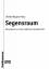 Segensraum. BonD: Kasualpraxis in der modernen Gesellschaft (Praktische Theologie heute, 50, Band 50) - Wagner-Rau, Ulrike