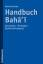 Handbuch Baha'i | Geschichte - Theologie - Gesellschaftsbezug | Manfred Hutter | Taschenbuch | 230 S. | Deutsch | 2009 | Kohlhammer | EAN 9783170194212 - Hutter, Manfred
