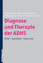 Diagnose und Therapie der ADHS - Michael Rösler