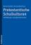 Protestantische Schulkulturen : Profilbildung an evangelischen Schulen. Martina Kuhmlehn ; Thomas Klie (Hrsg.) - Kumlehn, Martina [Hrsg.] und Thomas [Hrsg.] Klie