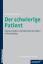 Der schwierige Patient - Kommunikation und Patienteninteraktion im Praxisalltag - Kowarowsky, Gert