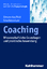 Coaching - Wissenschaftliche Grundlagen und praktische Anwendung - Kauffeld, Simone Gessnitzer, Sina