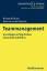 Teammanagement - Grundlagen erfolgreichen Zusammenarbeitens - Busch, Michael W.; von der Oelsnitz, Dietrich