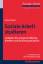 Soziale Arbeit studieren: Leitfaden für wissenschaftliches Arbeiten und Studienorganisation (Grundwissen Soziale Arbeit, Band 1) - Rudolf Bieker