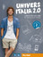 UniversItalia 2.0 B1/B2 - Italienisch für Studierende / Kurs- und Arbeitsbuch mit 2 Audio-CDs - Piotti, Danila; de Savorgnani, Giulia; Carrara, Elena