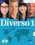 Diverso 1 - Curso de español para jóvenes / Kurs- und Arbeitsbuch mit MP3-CD - Alonso, Encina; Corpas, Jaime; Gambluch, Carina