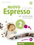 Nuovo Espresso A2: Nuovo Espresso 2: Ein Italienischkurs / Lehr- und Arbeitsbuch mit DVD und Audio-CD