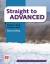 Straight to Advanced - Teacher s Book Premium with webcode (including Online Workbook) and Audio-CDs - Storton, Richard Rézmueves, Zoltán