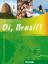 Oi, Brasil! - Um curso de português para estrangeiros / Livro de Curso + MP3-CD - Nagamine Sommer, Nair; Nagamine Weidmann, Odete