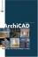 ArchiCAD., best practice: The Virtual Building revealed. - Martens, Bob/Peter, Herbert.