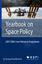 Yearbook on Space Policy 2007/2008 From Policies to Programmes - Schrogl, Kai-Uwe, Charlotte Mathieu  und Nicolas Peter