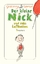 Der kleine Nick und sein Luftballon - Zehn prima Geschichten vom kleinen Nick und seinen Freunden - Goscinny, René; Sempé, Jean-Jacques