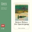 Der Spaziergang, 2 Audio-CD - Robert Walser