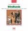 Windhunde - Afghane/Saluki/Barsoi/Greyhound/Irish Wolfhound/Deerhound/ - Whippet  -  Ursprung - Aufzucht - Erziehung - Pflege - Wild, Rosemarie; Rohrer, Iren
