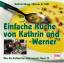 Einfache Küche von Kathrin und Werner. Band 13 - Kathrin Rüegg; Werner O. Feißt