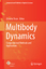 Multibody Dynamics  Computational Methods and Applications  Zdravko Terze  Buch  Computational Methods in Applied Sciences  Book  Englisch  2014 - Terze, Zdravko
