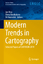 Modern Trends in Cartography - Herausgegeben:Vozenilek, Vit; Vondrakova, Alena; Brus, Jan