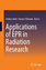 Applications of EPR in Radiation Research - Herausgegeben:Shiotani, Masaru; Lund, Anders