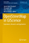 OpenStreetMap in GIScience - Herausgegeben:Jokar Arsanjani, Jamal; Zipf, Alexander; Mooney, Peter; Helbich, Marco
